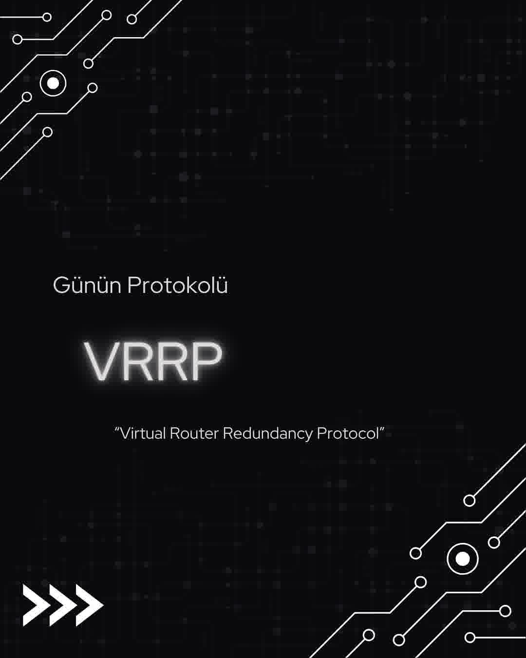VRRP ile Ağ Yedekliliği ve Gateway Yönetimi